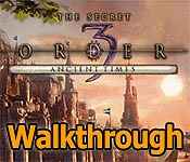 the secret order 3: ancient times walkthrough