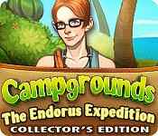 campgrounds: the endorus expedition collector's edition campgrounds: the endorus expedition collector's edition