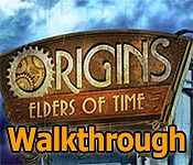 origins: elders of time collector's edition walkthrough