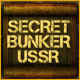 Secret Bunker USSR