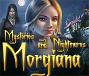 mysteries and nightmares: morgiana collector's edition