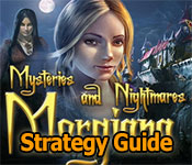 mysteries and nightmares: morgiana strategy guide