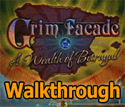 Grim Facade: A Wealth of Betrayal Walkthrough 3