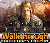 the secret order: ancient times collector's edition walkthrough