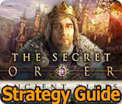 The Secret Order: Ancient Times Strategy Guide