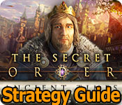 the secret order: ancient times strategy guide