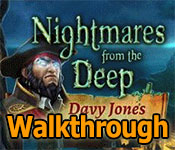 nightmares from the deep: davy jones walkthrough 6