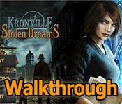 kronville: stolen dreams collector's edition walkthrough