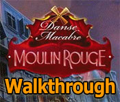 danse macabre: moulin rouge collector's edition walkthrough