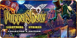 PuppetShow: Lightning Strikes Collector's Edition