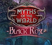 myths of the world : black rose