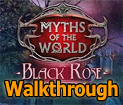 myths of the world : black rose collector's edition walkthrough