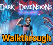 dark dimensions: homecoming collector's edition walkthrough