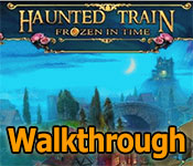 haunted train: frozen in time collector's edition walkthrough