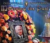 nightfall mysteries: mourning the past collector's edition
