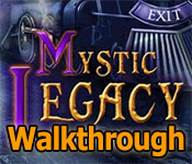 mystic legacy: dream for life collector's edition walkthrough