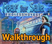 fear for sale: endless voyage collector's edition walkthrough