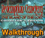 redemption cemetery: the island of the lost walkthrough