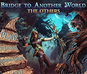 bridge to another world: the others collector's edition bridge to another world: the others collector's edition