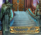 shrouded tales: the shapeshifter