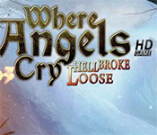 where angels cry: hell broke loose