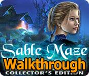 Sable Maze: Twelve Fears Walkthrough