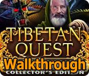 Tibetan Quest: Beyond The World's End Walkthrough