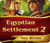 egyptian settlement 2: new worlds egyptian settlement 2: new worlds