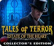 Tales of Terror: Estate of the Heart