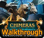 chimeras: the signs of prophecy walkthrough