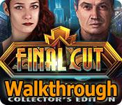 Final Cut: Fade to Black Walkthrough