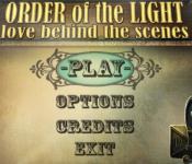 order of the light: love behind the scenes