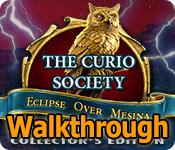 The Curio Society: Eclipse over Mesina Walkthrough