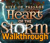 rite of passage: heart of the storm walkthrough