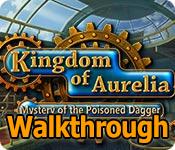 kingdom of aurelia: mystery of the poisoned dagger walkthrough