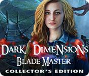 Dark Dimensions: Blade Master