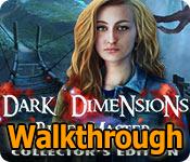 Dark Dimensions: Blade Master Walkthrough