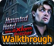 haunted hotel: the axiom butcher walkthrough