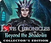 Love Chronicles: Beyond the Shadows Collector's Edition