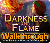 darkness and flame: born of fire collector's edition walkthrough