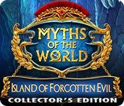 Myths of the World: Island of Forgotten Evil Collector's Edition
