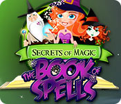 secrets of magic: the book of spells