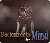 Backstreets of the Mind