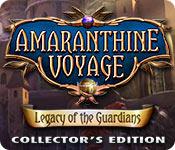 amaranthine voyage: legacy of the guardians amaranthine voyage: legacy of the guardians