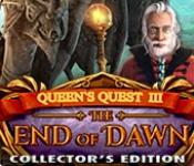 Queen's Quest: End of Dawn