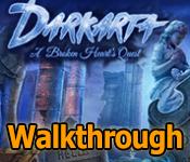 Darkarta: A Broken Heart's Quest Walkthrough