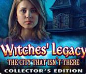 witches legacy: the city that isn't there