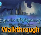 Spirits of Mystery: Lost Kingdom Walkthrough