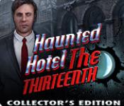 Haunted Hotel: The Thirteenth Collector's Edition