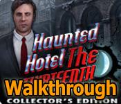 haunted hotel: the thirteenth walkthrough collector's edition walkthrough